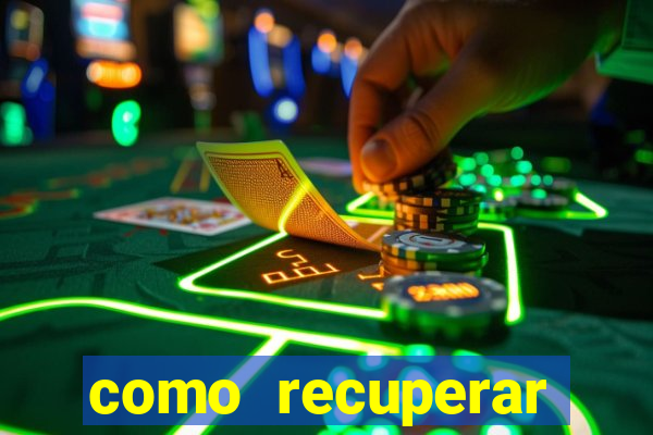 como recuperar conta betano